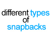 Diferentes tipos de snapbacks desde la vista de fábrica